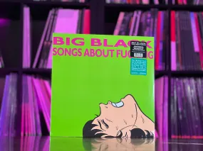 Big Black - Songs About Fucking