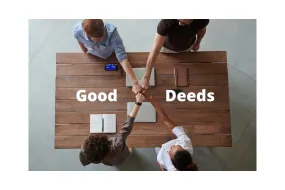 GOOD DEEDS Start With YOU