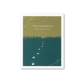 No Goodbyes Pet Sympathy Card